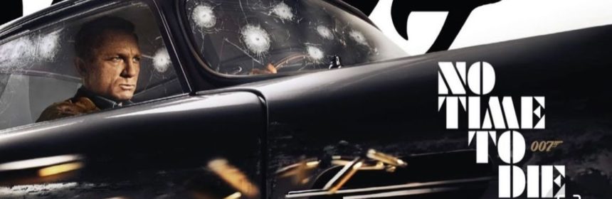 Movie poster for Daniel Craig's last James Bond movie
