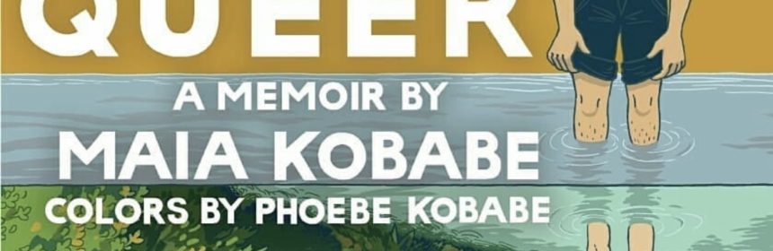 podcast cover with a man standing in water and title reading "gender queer a memoir by maia kobabe colors by phoebe kobabe"